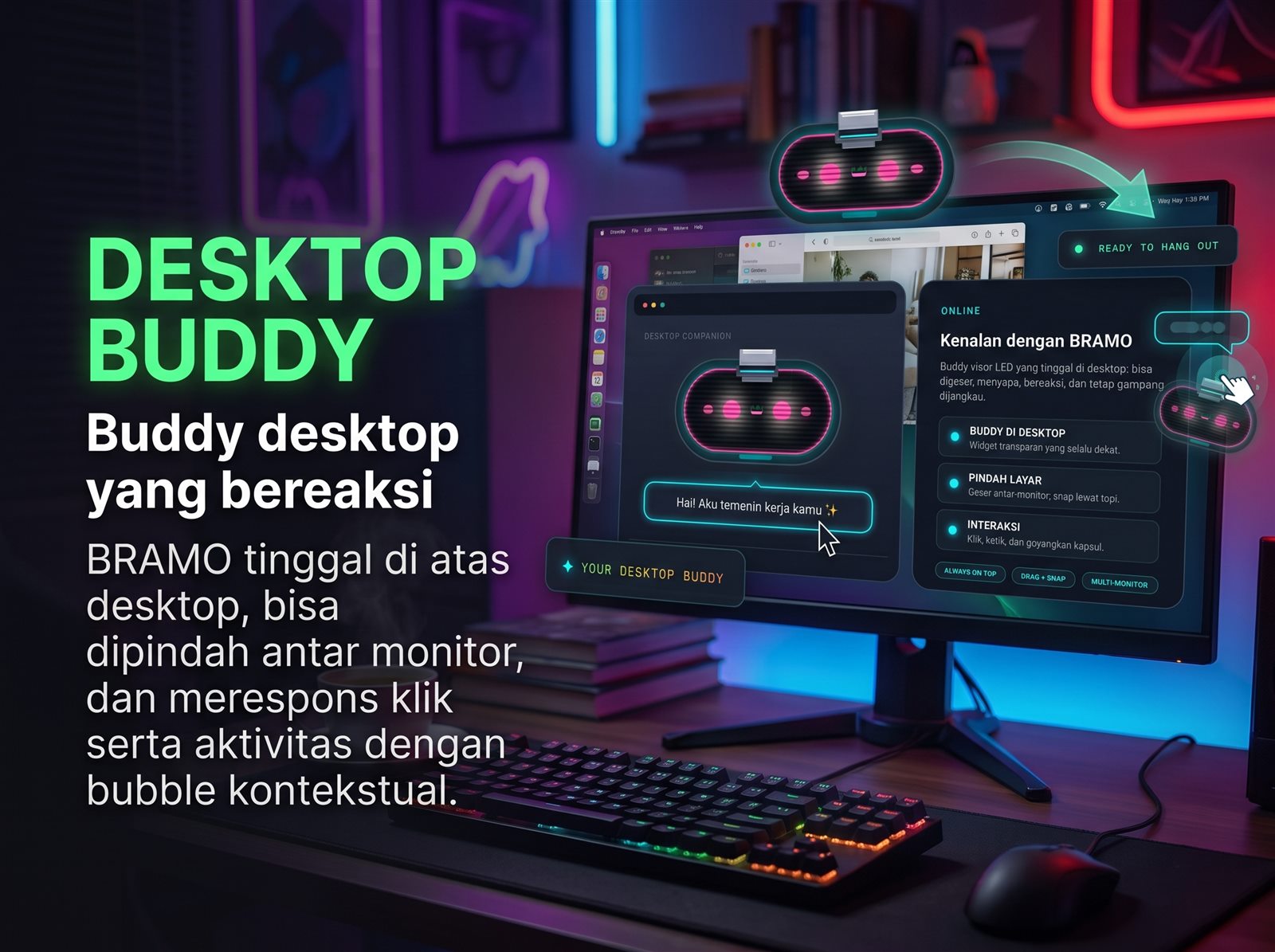 BRAMO tampil sebagai buddy di desktop